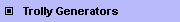 Trolly Generators