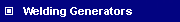 Welding Generators
